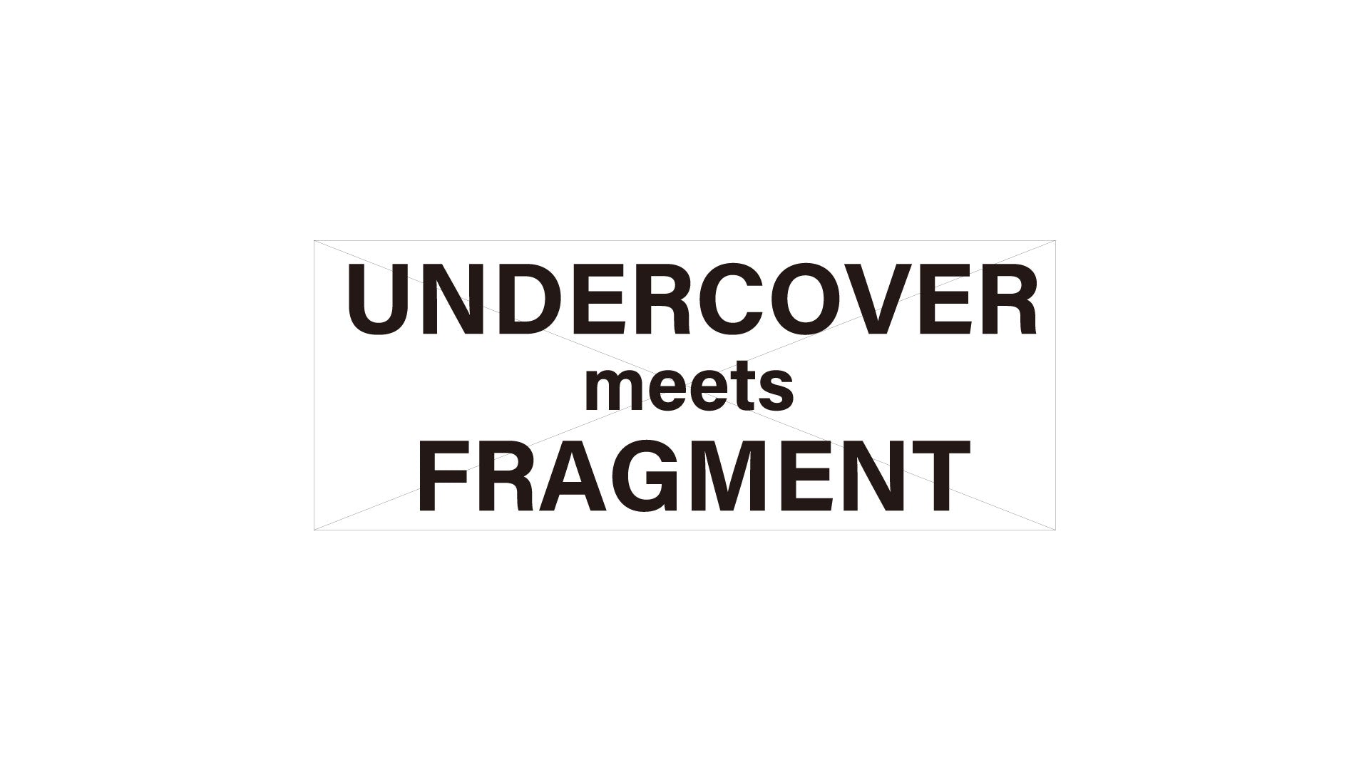 UNDERCOVER meets FRAGMENT