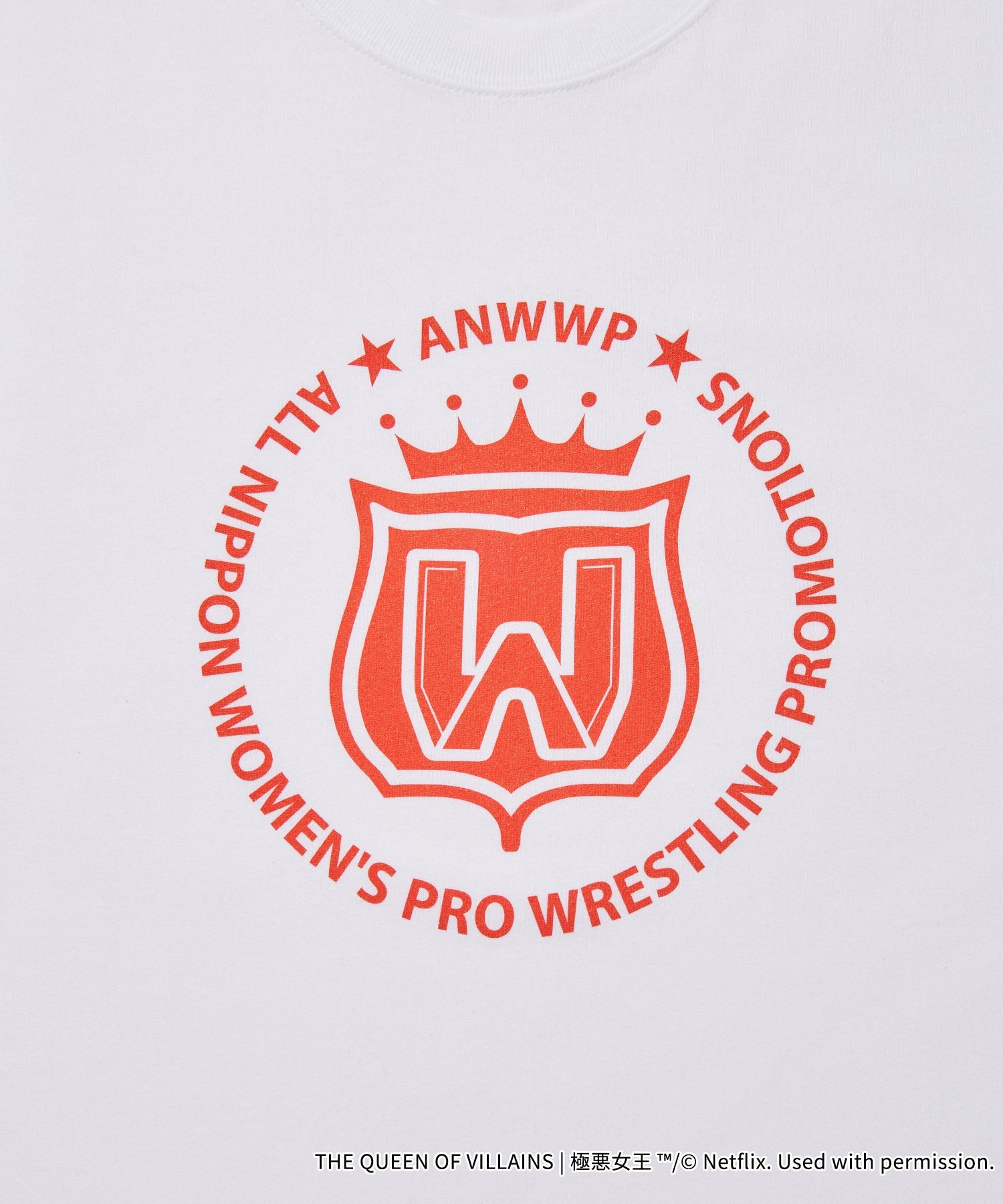 「極悪女王」ANWWP SS T-shirt
