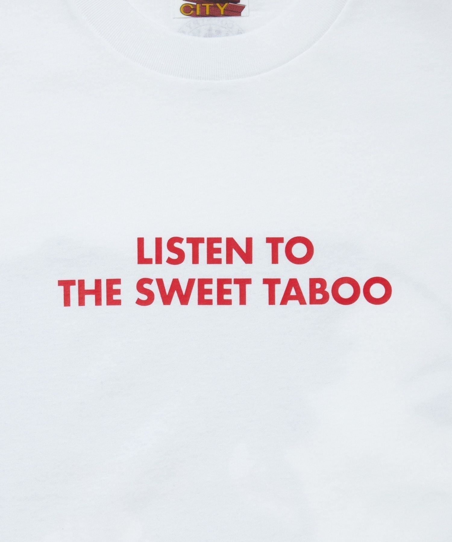 CCC Cotton T-shirts LISTEN TO THE SWEET TABOO