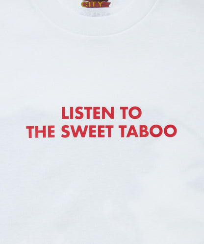 CCC Cotton T-shirts LISTEN TO THE SWEET TABOO